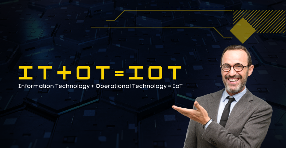 IT+OT=IoT