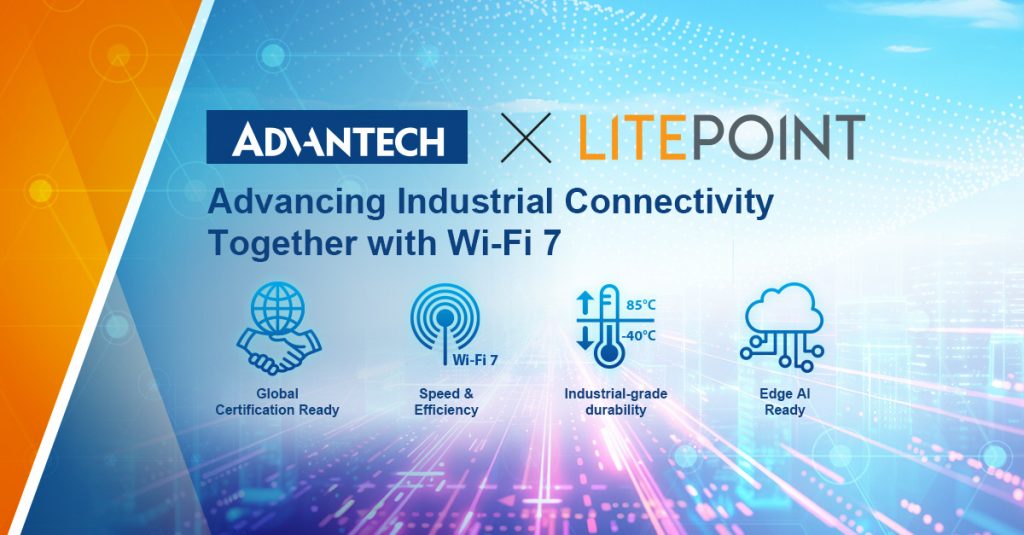LitePoint collaborates with Advantech to develop next-gen industrial ...